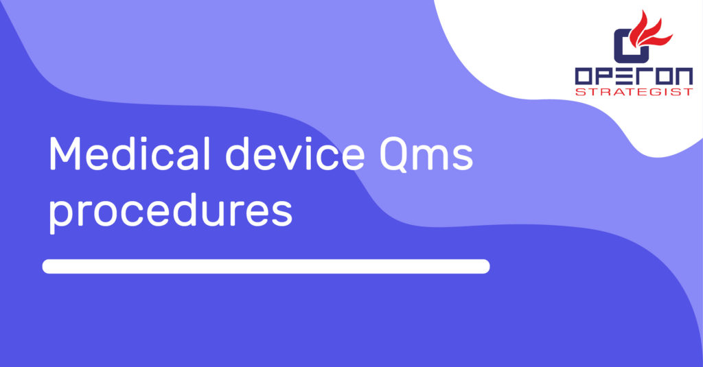 医疗设备QMS程序