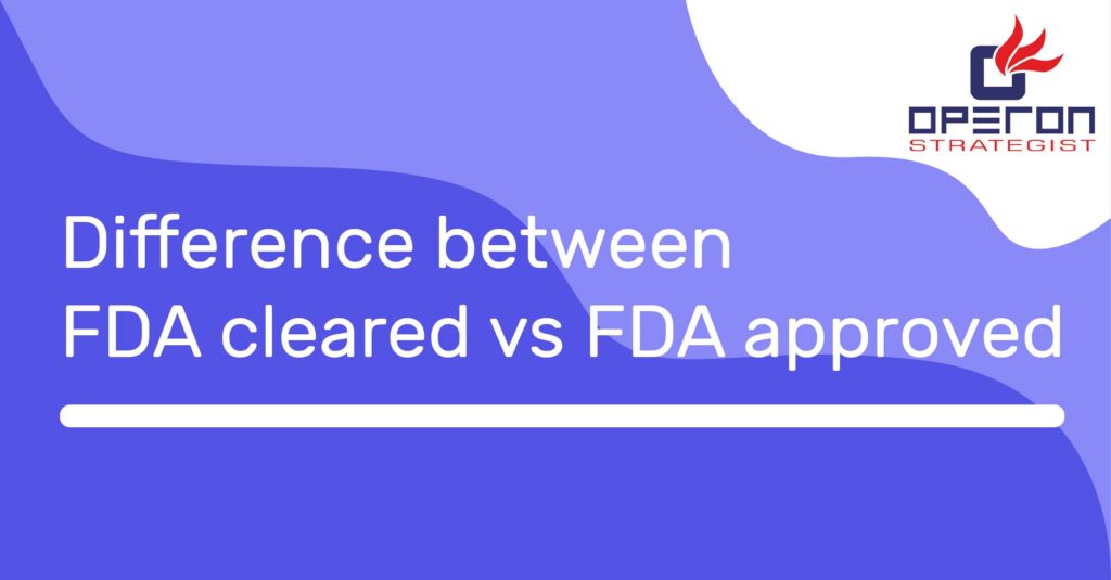 FDA批准和FDA批准的区别